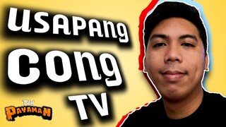 USAPANG CONG TV (TEAM PAYAMAN)