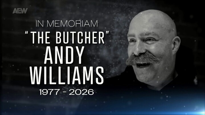 AEW Collision A Tribute to "The Butcher" Andy Williams - 12 September 2026