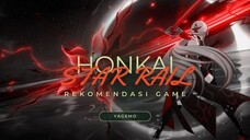 HONKAI STAR RAIL || REKOMENDASI GAME