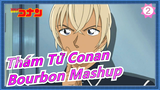 [Thám Tử Conan AMV] Bourbon (Amuro Tooru/Rei Furuya)/Mashup_B2
