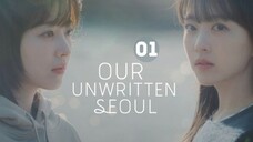 01 | Our Unwritten Seoul [Eng Subs HD]