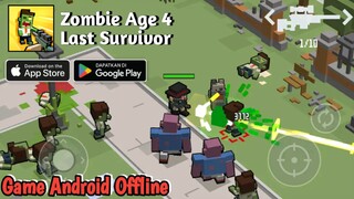 Zombie Age 4:Last Survivor Gameplay (Android/iOS)