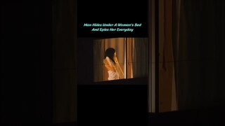 Man Hides Under A Woman's Bed And Spies Her Everyday short2/3