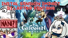 MOMEN KOCAK PERTAMA KALI MAEN GENSHIN IMPACT