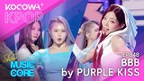 PURPLE KISS - BBB | Show! Music Core EP848 | KOCOWA+