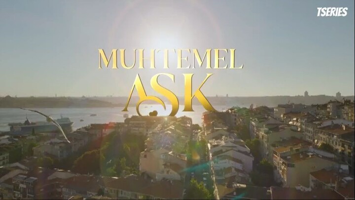 Muhtemel Ask Eps 2 | Subtitle Indonesia