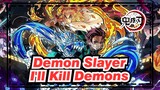 [Demon Slayer/Epic/Mixed Edit] Mugen Train, I'll Kill Demons till My Death