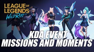KDA EVENT - Missions & Moments | Wild Rift