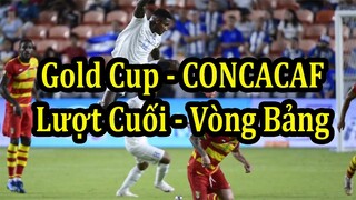 Bảng Xếp Hạng Mới Nhất - Lịch Thi Đấu Lượt Cuối Vòng Bảng Gold Cup 2021 (Cúp Vàng CONCACAF)