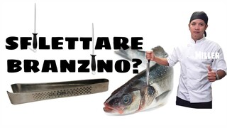 Come Sfilettare Branzino Tanti stili diversi