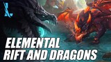 Elemental Rift and Dragons