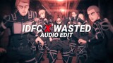 idfc x wasted - blackbear & juice wrld ft. lil uzi [edit audio]
