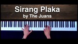 Sirang Plaka by The Juans Piano Cover with music sheet