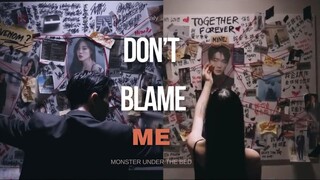 Monster Under The Bed FMV ► Don't Blame Me | Emily Mei