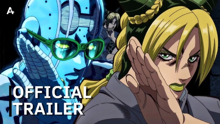 JoJo's Bizarre Adventure Part 6: STONE OCEAN - Official Trailer 2 | AnimeStan