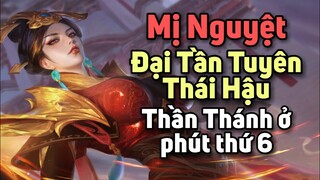 [ VGVD ] Pháp sư đi rừng cực mạnh Mị Nguyệt ( Đại Tần Tuyên Thái Hậu ) - Vương Giả Vinh Diệu