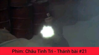 Phim Châu Tinh Trì Thánh Chơi Bài #21