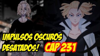 ¡IMPULSOS OSCUROS DESATADOS! ¡EL INVENCIBLE MIKEY APARECE!//Review capitulo 231