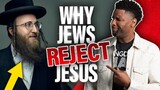 The REAL Reason Why Jewish People Reject Jesus As The Messiah