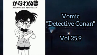 [Detective Conan] - Mimpi Yang Tidak Menjadi Nyata Vol 25.9