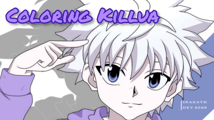 [Coloring Killua] - Hunter x Hunter 2011 Character Songs - Tell Me by Killua Zoldyck