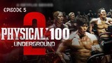 Physical: 100 Season 2 - Underground (2024) Episode 5