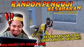 RANDOM INI MENGUJI BANGET KESABARAN!!! HARUS SUPER SABAR HADAPINNYA UNTUNG GUE SABAR!! | PUBG Mobile