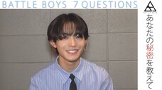 (SUB) Nagano Sora 7 Questions - BATTLE BOYS SKY