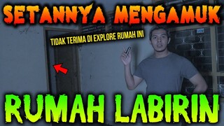 🔴 387- SETAN MENGAMUK DI RUMAH LABIRIN