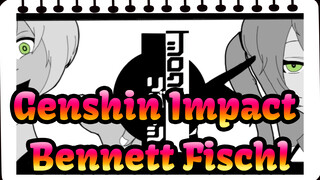[Genshin Impact/Animatic] Bennett&Fischl