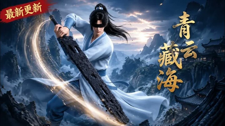 Qingyun Zanghai... (Sub Indo)