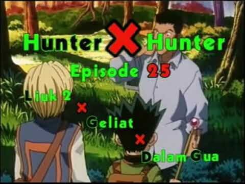 Hunter X Hunter Indonesia Dub Volume 13 Bagian 1-3