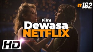 10 Film Khusus Orang Dewasa Yang Bisa Kamu Tonton Di Netflix