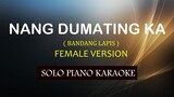 NANG DUMATING KA ( FEMALE VERSION ) ( BANDANG LAPIS ) COVER_CY