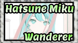 [Hatsune Miku MMD] Wanderer