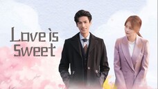 Love is Sweet Season 01 Episode 07 & 08 Hindi Dubbed