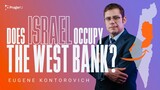 Does Israel Occupy the West Bank? | 5 Minute Video