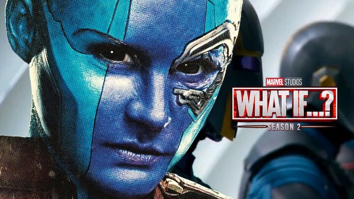 [What If Phần 2] Phim hoạt hình Marvel đạt điểm siêu cao sắp ra mắt! Nebula tạo nên Vệ binh dải Ngân