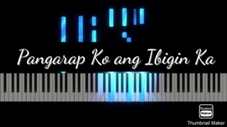 【ピアノカバー】 Pangarap Ko ang Ibigin Ka-Regine Velasquez-PianoArr.Trician-PianoCoversPPIA-Synthesia