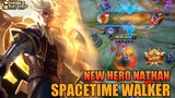 New Hero Natan Spacetime Walker Gameplay - Mobile Legends Bang Bang