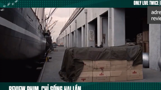 chỉ sống 2 lần p3 #adrenreview