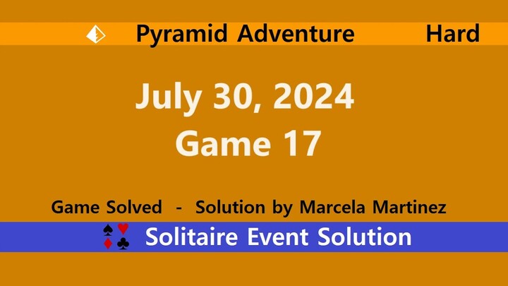 Pyramid Adventure Game #17 | July 30, 2024 Event | Hard