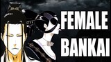 The Male Shinigamis & their Female Bankai: The Strongest Bankai
