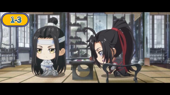 Mo Dao Zu Shi _Q | Episode 1-3 (English Sub)