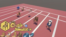 Day 1 Jadi Kursi - Cara Jalannya Gimana Woy!! [Lively Chair Simulator]
