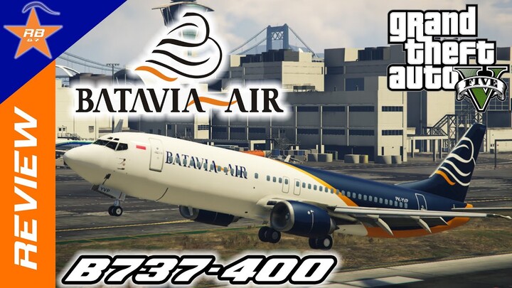 Pesawat BATAVIA AIR ( New Livery ) Boeing 737-400 - Review Mod GTA 5