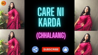 Chhalaang| Care Ni Karda| Rajkumar Rao Nushrat B| YoYo Honey Singh| Alfaaz| BollyBhangra| Easy Steps