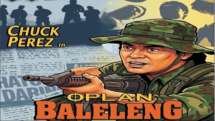 OPLAN BALELENG 1995 // CHUCK PEREZ