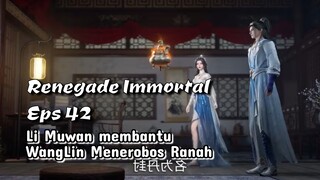 Renegade Immortal 42 Li Muwan membantu wang lin menerobos ranah