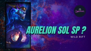 Support Aurelion sol Emang Bisa ?? BISA BANGET | Wild Rift